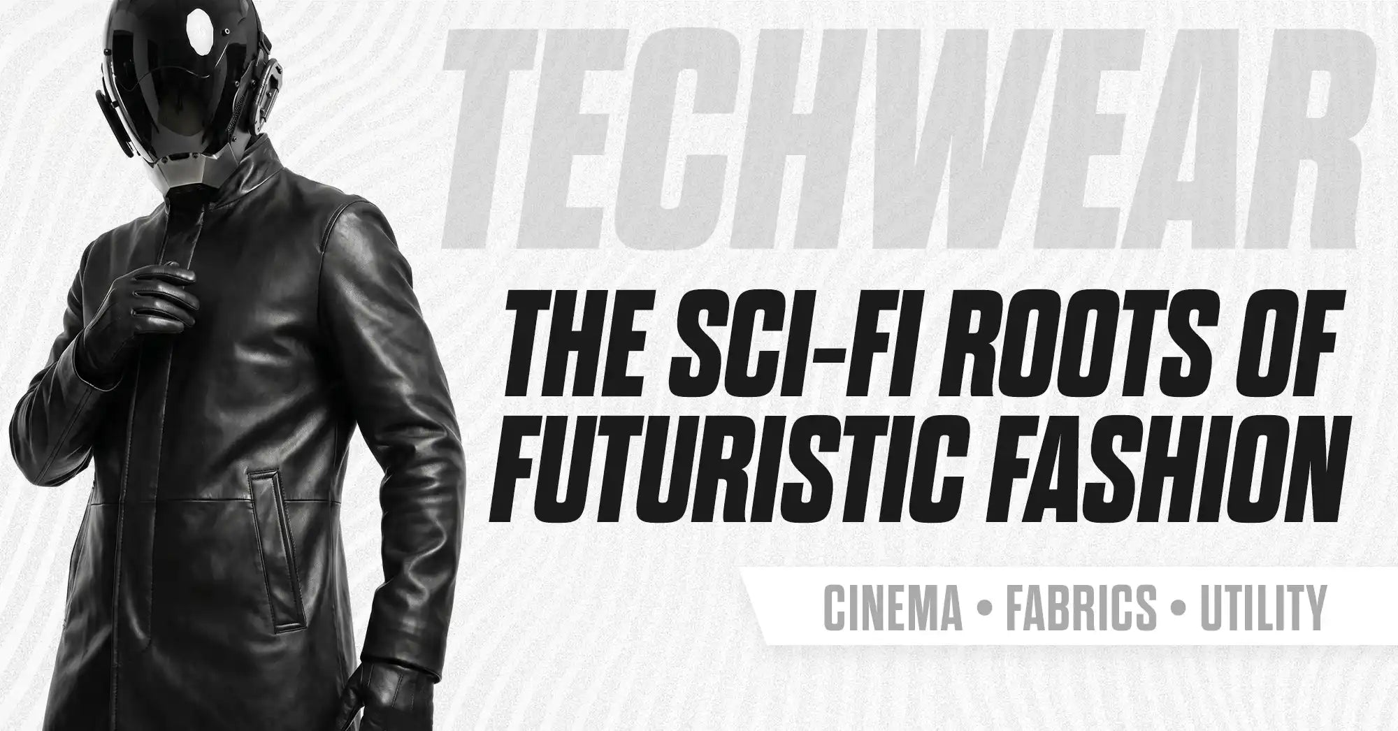How Sci-Fi Cinema Inspired Modern Techwear