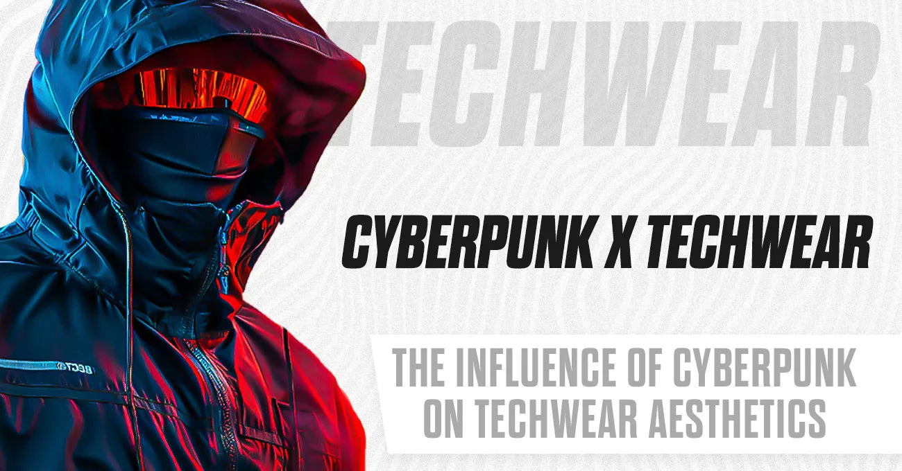 The Influence of Cyberpunk on Techwear Aesthetics