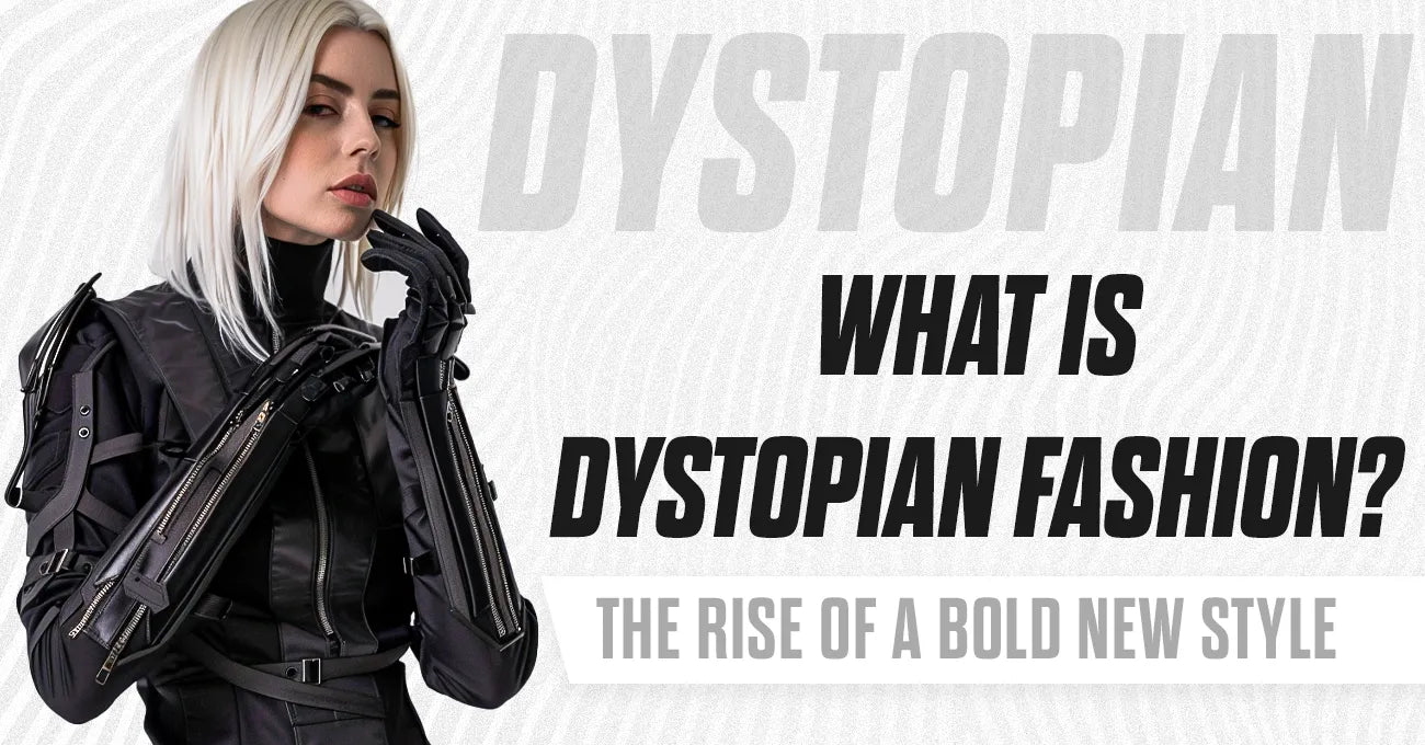 What is dystopian fashion?