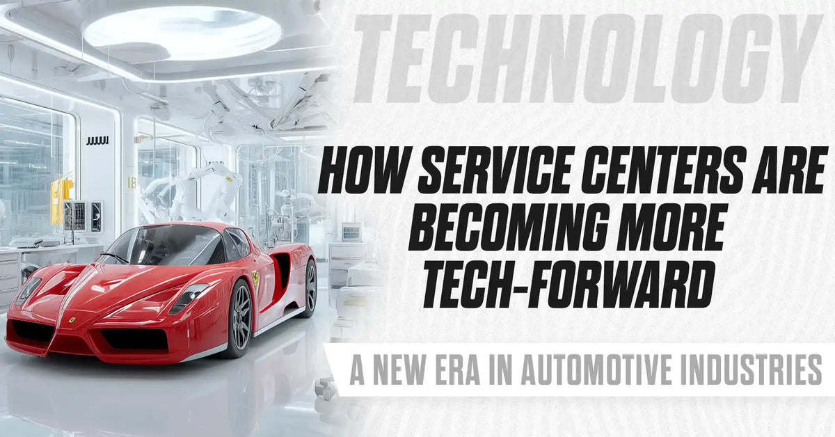 High Tech Service High-Tech Service Centers: A New Era in Automotive Industries