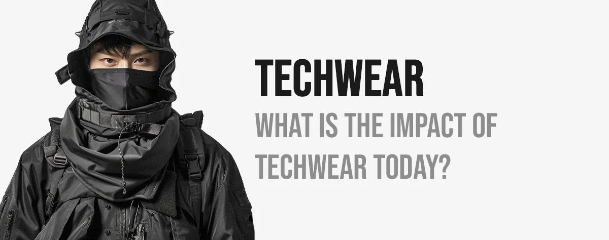 What is the Impact of Techwear Today?
