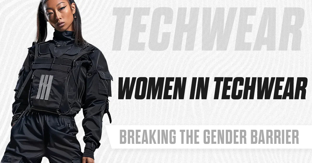 Women in Techwear: Breaking the Gender Barrier